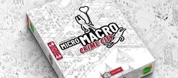 Micro Macro Crime City | Johannes SICH. Auteur